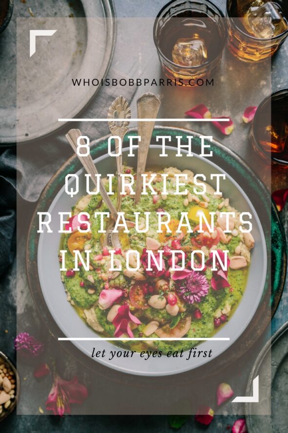 From the traditional to deep dives into its odd culinary subculture, here are 8 quirky restaurants in London to book to ensure your eyes eat first.